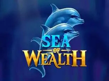 Sea Of Wealth