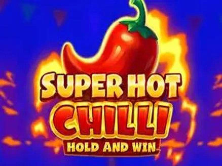 Super Hot Chilli